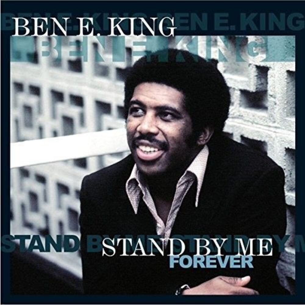 Ben E. King - Stand By Me Forever  LP LP